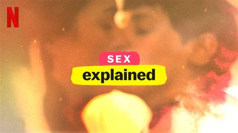 سكس 1|Watch Sex, Explained 